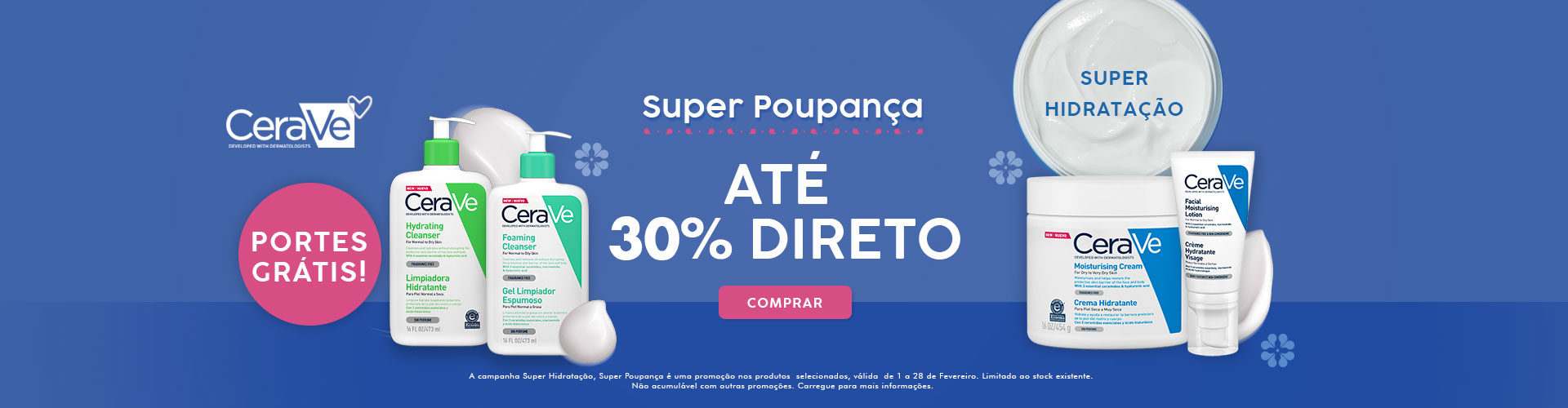 Super Hidratação, Super Promoção Cerave Super Hidratação, Super Promoção Cerave