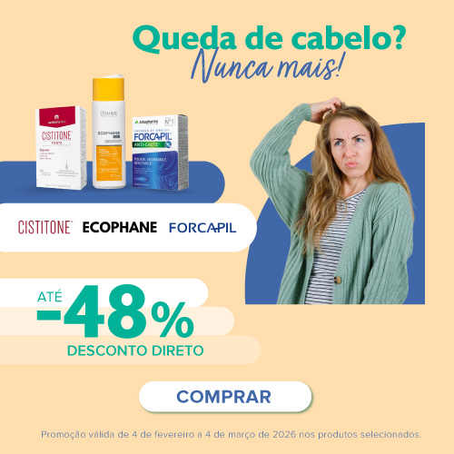Cistitone, Ecophane e Forcapil Queda de cabelo // 4 de fevereiro  a 4 de março'26