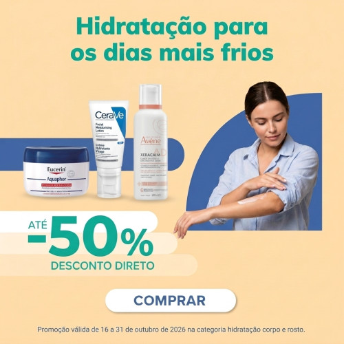 HIDRATAÇÃO PARA OS DIAS MAIS FRIOS // 16 a 31 de outubro '26